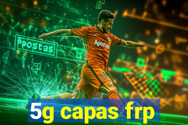 5g capas frp